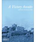 A Victory Awaits: Operation Barbarossa 1941 A Victory Awaits: Operation Barbarossa 1941