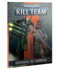 Warhammer: Kill Team (Bóvedas de Sombra) Warhammer: Kill Team (Bóvedas de Sombra)