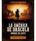La América de Drácula: Sombras del Oeste (Terrenos de Caza) La América de Drácula: Sombras del Oeste (Terrenos de Caza)