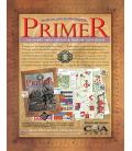 Primer: The Gamer's Source for Battles from the Age of Reason Primer: The Gamer's Source for Battles from the Age of Reason