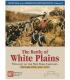 The Battle of White Plains: Twilight of the New York Campaign October 28th-31st, 1776 (Inglés)