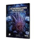 La Llamada de Cthulhu: Las Abominaciones de Petersen La Llamada de Cthulhu: Las Abominaciones de Petersen