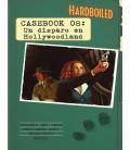Hardboiled: Casebook 08 (Un Disparo en Hollywoodland) Hardboiled: Casebook 08 (Un Disparo en Hollywoodland)