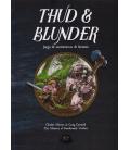 Thud & Blunder Thud & Blunder
