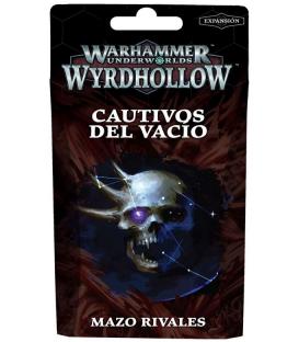 Warhammer Underworlds Wyrdhollow : Mazo Rivales (Cautivos del Vacío)