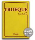 Trueque: Manual Básico Trueque: Manual Básico