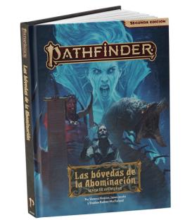 Pathfinder (2ª Edición): Las bóvedas de la Abominación