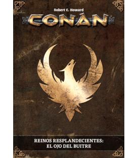 Conan: Reinos Resplandecientes (El Ojo del Buitre)