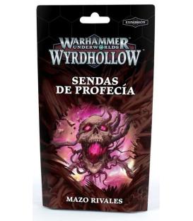 Warhammer Underworlds Wyrdhollow : Mazo Rivales (Sendas de Profecía)