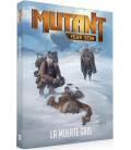 Mutant Year Zero: La Muerte Gris Mutant Year Zero: La Muerte Gris