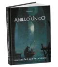 El Anillo Único (2ª Edición) : Ruinas del Reino Perdido El Anillo Único (2ª Edición) : Ruinas del Reino Perdido