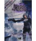 Neon y Acero: El Juego de Rol Neon y Acero: El Juego de Rol