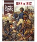 Strategy & Tactics Quarterly 23: War of 1812 (Inglés) Strategy & Tactics Quarterly 23: War of 1812 (Inglés)