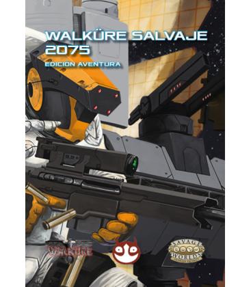 Savage Worlds: Walküre Salvaje 2075