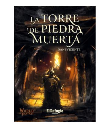 World of Fantasy: La Torre de Piedra Muerta