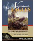 Napoleon's Eagles: The Hundred Days - The Waterloo Cmapaign, June 1815 (Inglés) Napoleon's Eagles: The Hundred Days - The Waterloo Cmapaign, June 1815 (Inglés)