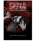 Descenso al Infierno y otros juegos narrativos Descenso al Infierno y otros juegos narrativos