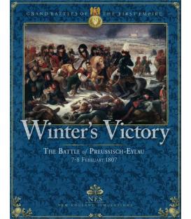 Winter's Victory: The Battle of Preussisch-Eylau, 7-8 February 1807