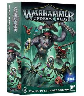 Warhammer Underworlds: Rivales de la Ciudad Espejada