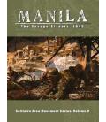 Manila: The Savage Streets, 1945 Manila: The Savage Streets, 1945