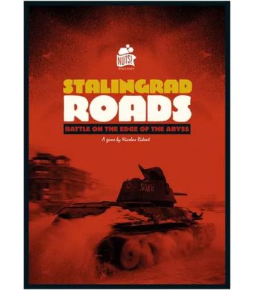 Stalingrad Roads: Battle on the Edge of the Abyss