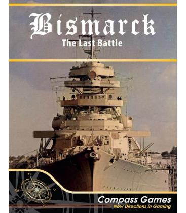 Bismarck: The Last Battle