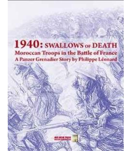1940: Swallows of Death - Moroccan Troops in the Battle of France