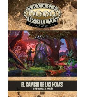 Savage Worlds: Edición Aventura - El Cambio de las Hojas