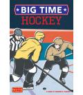 Big Time: Hockey (Inglés) Big Time: Hockey (Inglés)