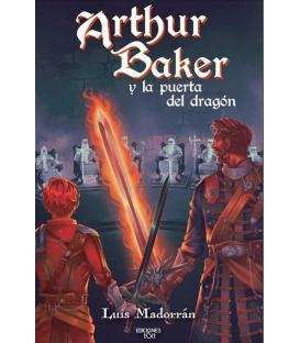 Arthur Baker y la puerta del dragón