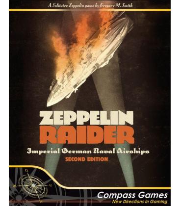 Zeppelin Raider: Imperial German Naval Airships (Second Edition)