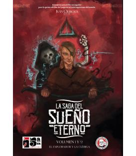 La Saga del Sueño Eterno: Volumen 1 y 2 - El Explorador y la Cleriga