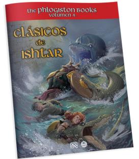 Clásicos del Mazmorreo: The Phlogiston Books 4 - Clásicos de Ishtar