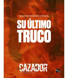 Cazador: La Venganza (Su Último Truco)