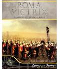Roma Victrix: Campaigns in the Roman World Roma Victrix: Campaigns in the Roman World