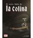 El Otro Lado de la Colina: Edicion KS