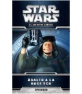 Asalto a la Base Eco / El Ciclo de Hoth 4