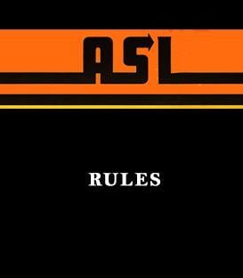   ASL Rules